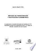 Método de transcripción y restitución planimétrica
