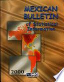 Mexican bulletin of statistical information
