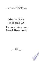 México visto en el siglo XX [i.e. veinte]