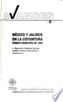 México y Jalisco en la coyuntura