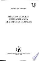 México y la Corte Interamericana de Derechos Humanos