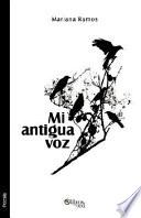 Mi Antigua Voz