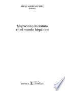 Migración y literatura en el mundo hispánico