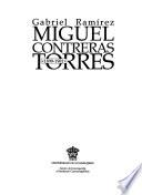 Miguel Contreras Torres, 1899-1981