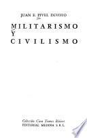 Militarismo y civilismo