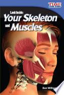 Mira adentro: Tu esqueleto y tus músculos (Look Inside: Your Skeleton and Muscles) 6-Pack