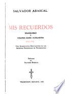 Mis recuerdos, sinarquismo y Colonia María Auxiliadora (1935-1944)