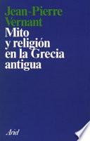 Mito y religión en la Grecia antigua