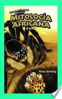 Mitología Africana: Anansi (African Mythology: Anansi)