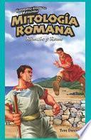 Mitología Romana: Rómulo y Remo (Roman Mythology: Romulus and Remus)