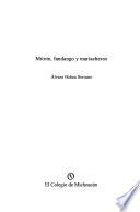 Mitote, fandango y mariacheros (2a edición)
