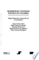 Modernidad y sociedad política en Colombia