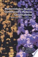 Modernidades, nueva constitución y poderes constituyentes