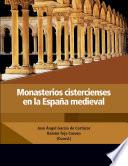 Monasterios cistercienses en la España medieval