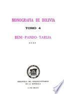 Monografía de Bolivia: Beni. Pando. Tarija