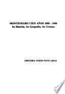 Montenegro cien años, 1890-1990