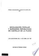 Movilización popular y burguesía republicana en Castelló de la Plana