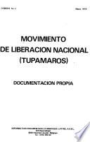 Movimiento de Liberación Nacional. Tupamaros