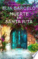 Muerte en Santa Rita / Death at Santa Rita