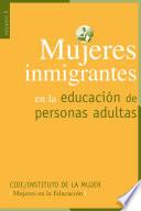 Mujeres inmigrantes en la educación de personas adultas