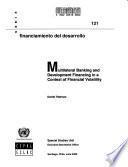 Multilateral banking and development financing in a context of financial volatility