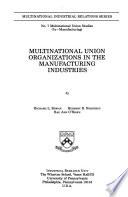 Multinational Union Organizations in the Manufacturing Industries