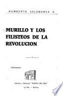 Murillo y los filisteos de la revolución