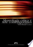 Museología, crítica y arte contemporáneo