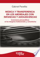 Música y transferencia en los abordajes con infancias y adolescencias