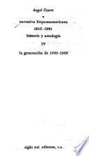 Narrativa hispanoamericana, 1816-1981: La generación de 1940-1969
