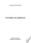 Navarra es libertad: Discursos y conferencias