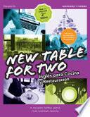 New Table for two. Inglés para cocina y restauración 2.ª edición