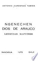 Ngenechén, dios de Arauco