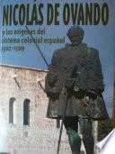 Nicolás de Ovando y los orígenes del sistema colonial español, 1502-1509