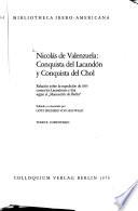 Nicolás de Valenzuela, conquista del Lacandón y conquista del Chol: Comentario