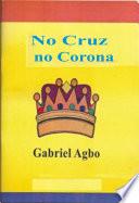 No Cruz, No Corona