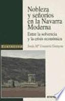 Nobleza y señoríos en la Navarra moderna