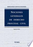 Nociones generales de derecho procesal civil