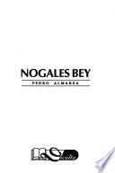 Nogales Bey