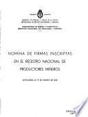Nómina de firmas inscriptas en el Registro Nacional de Productores Mineros