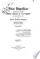 Notas biográficas publicadas en la sección Efemérides americanas de La Nación en los años 1907-1909