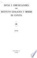 Notas y comunicaciones del Instituto Geológico y Minero de España