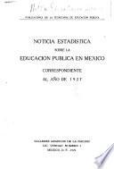 Noticia estadística sobre la educación pública de México
