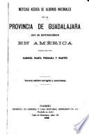 Noticias acerca de algunos naturales de la provincia de Guadalajara que se distinguieron en América