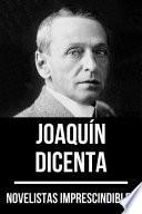 Novelistas Imprescindibles - Joaquín Dicenta