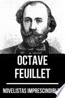 Novelistas Imprescindibles - Octave Feuillet