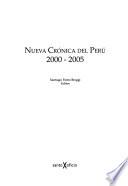Nueva crónica del Perú, 2000-2005