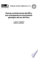 Nuevas contribuciones del IRD y sus contrapartes al conocimiento geológico del sur del Perú