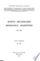 Nuevo diccionario biografico argentino, 1730-1930
