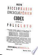 Nuevo diccionario enciclopédico y atlas universal Codex: Apéndice II. Poligloto: Francés. Italiano. Portugués. 6. ed